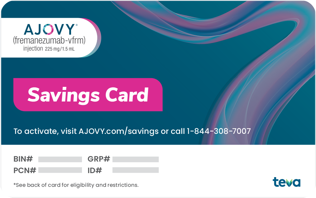 Pay as little as [$5] for AJOVY with this savings oﬀer